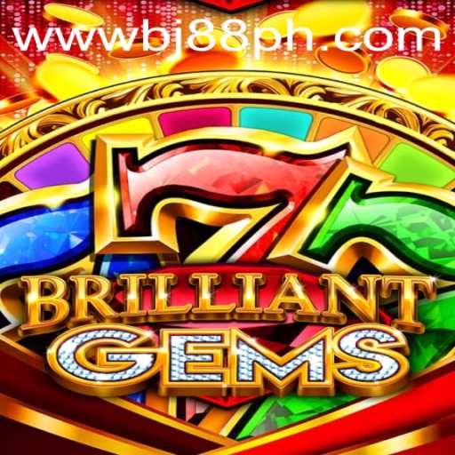 Exploring the Enchanting World of BrilliantGems: Dive into BJ88.COM's Latest Gaming Adventure