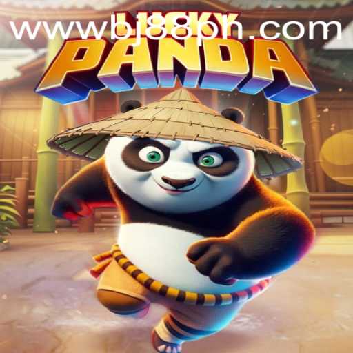 Exploring the Thrills of LuckyPanda: A New Gaming Experience with BJ88.COM