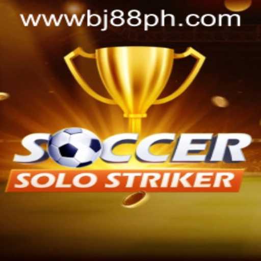Dive into the Exciting World of SoccerSoloStriker with BJ88.COM