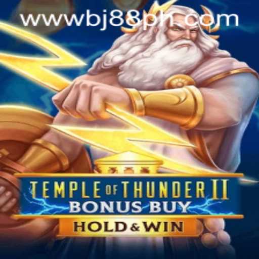 Discover the Excitement of TempleofThunderIIBonusBuy and its Connection to BJ88.COM
